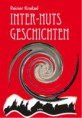 Inter- Nuts Geschichten 